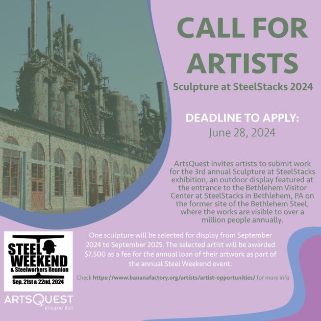 Call for Artists
Sculpture at SteelStacks 2024